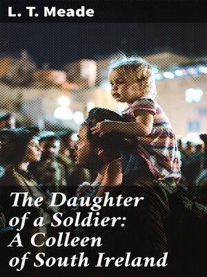 cover image of The Daughter of a Soldier